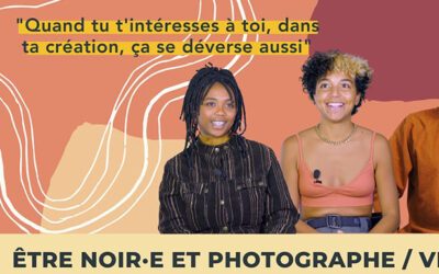 ÊTRE NOIR.E ET PHOTOGRAPHE PT.II