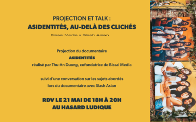 Asidentités, au-delà des clichés, projection et talk